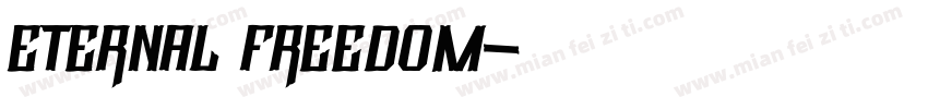Eternal freedom字体转换